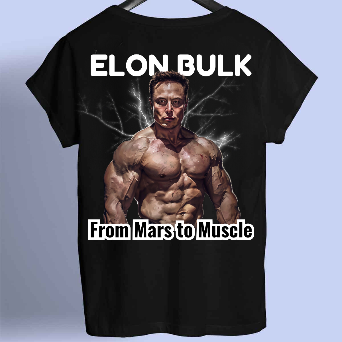 Elon Bulk - Premium Shirt Unisex Backprint