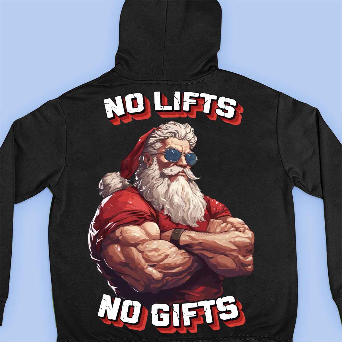 Geen liften, geen cadeaus - Premium hoodie, unisex-rugafdruk