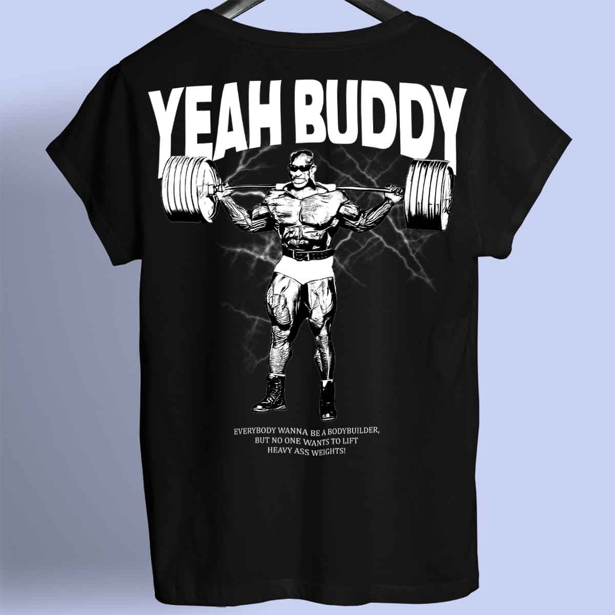 Yeah Buddy - Premium Shirt Unisex Backprint