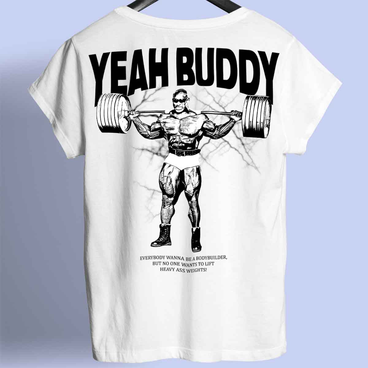 Yeah Buddy - Premium Shirt Unisex Backprint